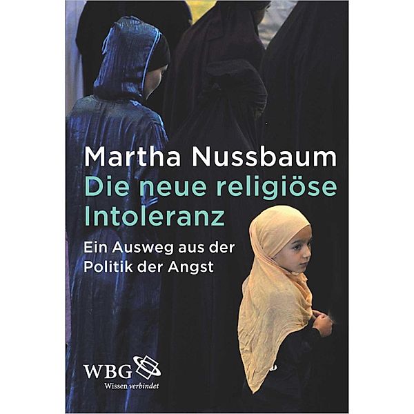 Die neue religiöse Intoleranz, Martha Nussbaum