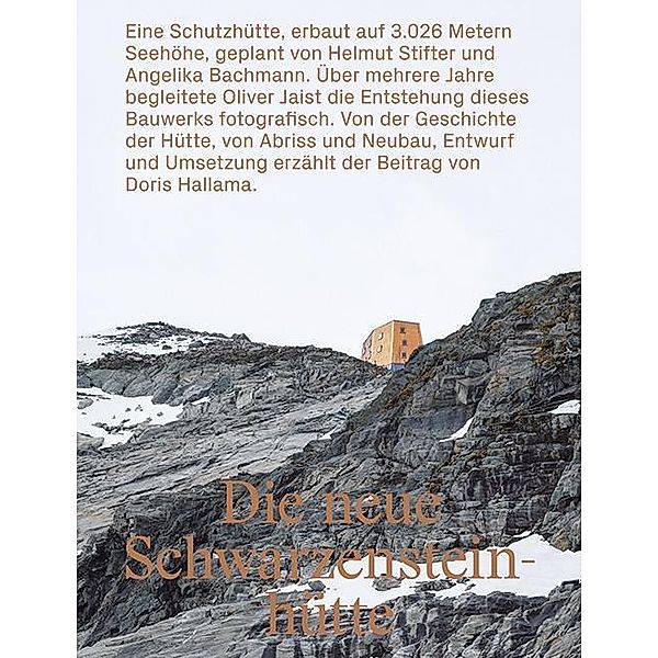 Die neue Schwarzensteinhütte