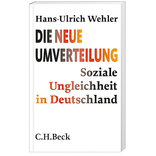 Die neue Umverteilung, Hans-Ulrich Wehler