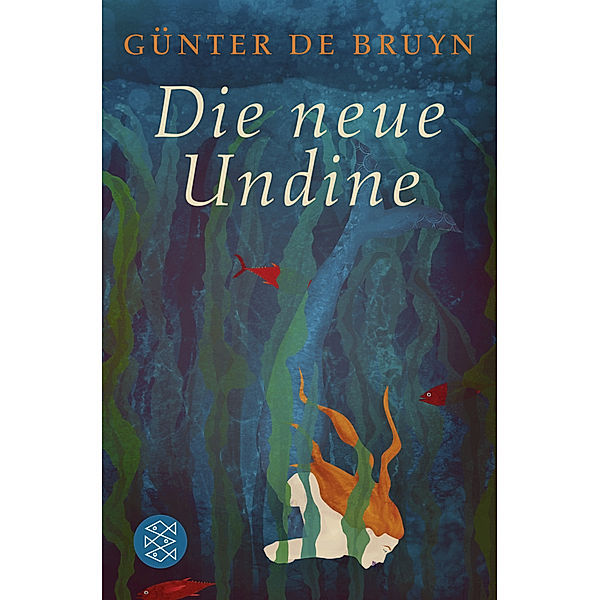 Die neue Undine, Günter De Bruyn