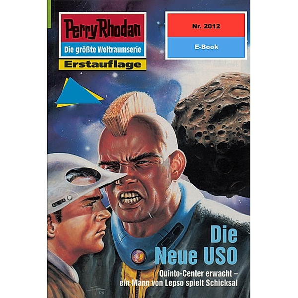 Die Neue USO (Heftroman) / Perry Rhodan-Zyklus Die Solare Residenz Bd.2012, Rainer Castor