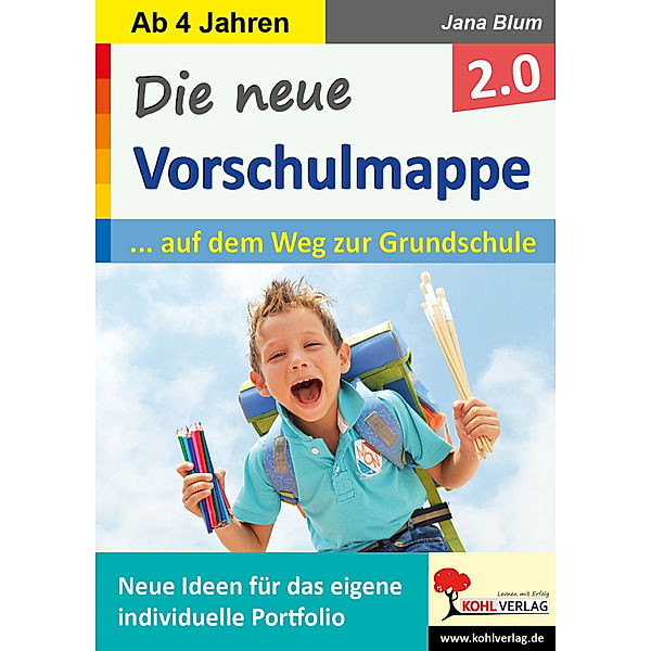 Die neue Vorschulmappe 2.0, Jana Blum