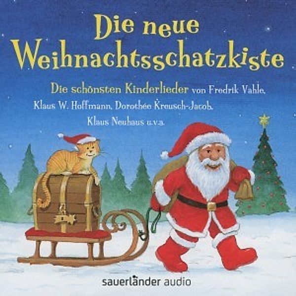 Die Neue Weihnachtsschatzkiste, Fredrik Vahle, Klaus W. Hoffmann, Klaus Neuhaus