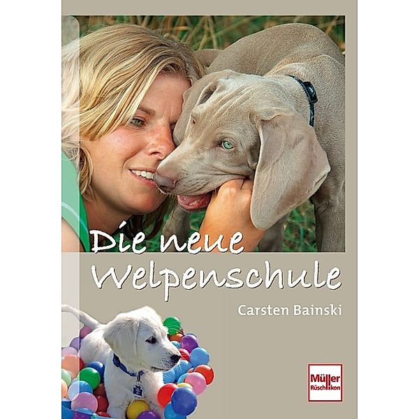 Die neue Welpenschule, Carsten Bainski