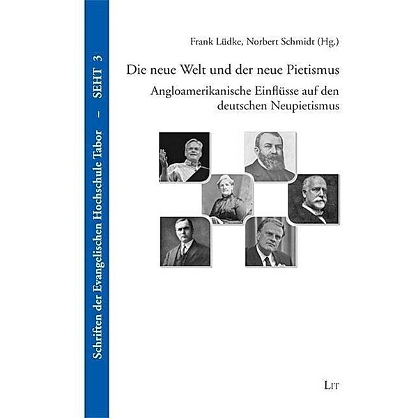 Die neue Welt und der neue Pietismus, Frank Lüdke, Norbert Schmidt