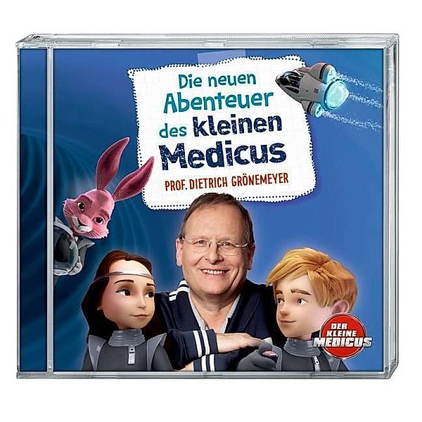 Die neuen Abenteuer des kleinen Medicus, 2 Audio-CDs, Dietrich H. W. Grönemeyer