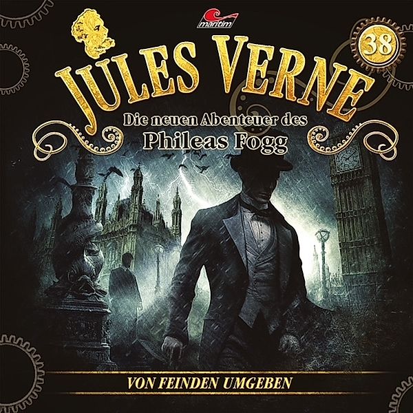 Die neuen Abenteuer des Phileas Fogg - Von Feinden umgeben.Folge.38,1 Audio-CD, Jules Verne