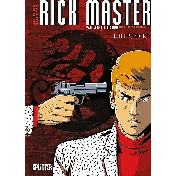 Die neuen Fälle des Rick Master - R.i.p., Rick!, Zidrou