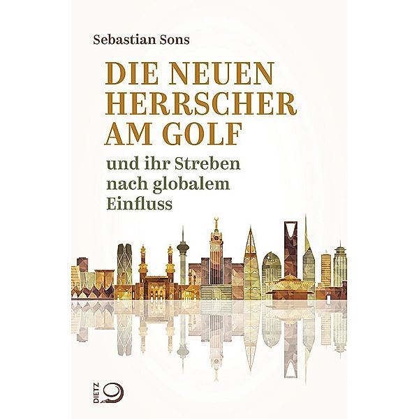 Die neuen Herrscher am Golf, Sebastian Sons