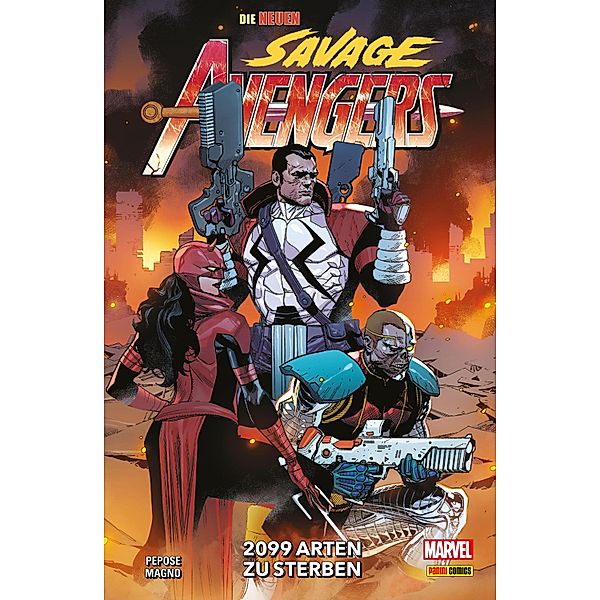 DIE NEUEN SAVAGE AVENGERS 2 - 2099 ARTEN ZU STERBEN / DIE NEUEN SAVAGE AVENGERS Bd.2, David Pepose