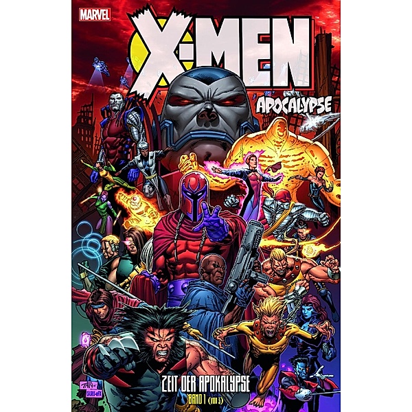 Die neuen X-Men - Das Zeitalter von Apocalypse, Scott Lobdell, Ron Garney