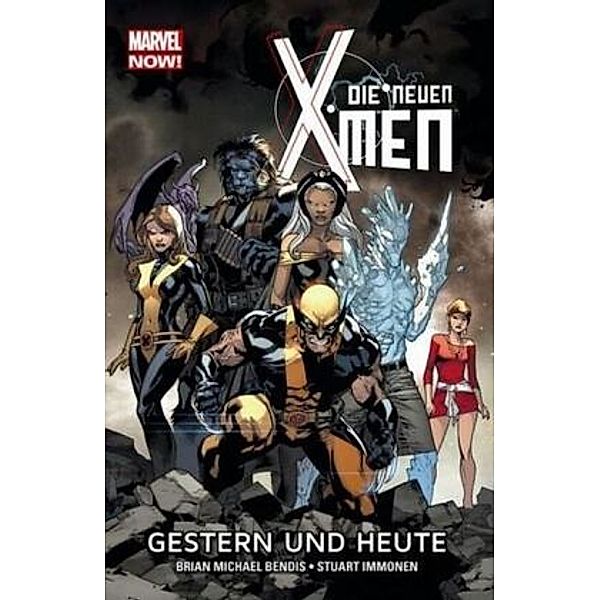 Die neuen X-Men - Marvel Now!, Michael Brian Bendis