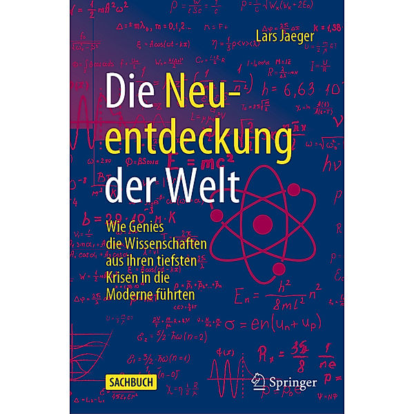 Die Neuentdeckung der Welt, Lars Jaeger