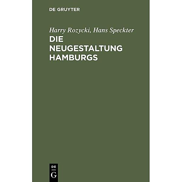 Die Neugestaltung Hamburgs, Harry Rozycki, Hans Speckter