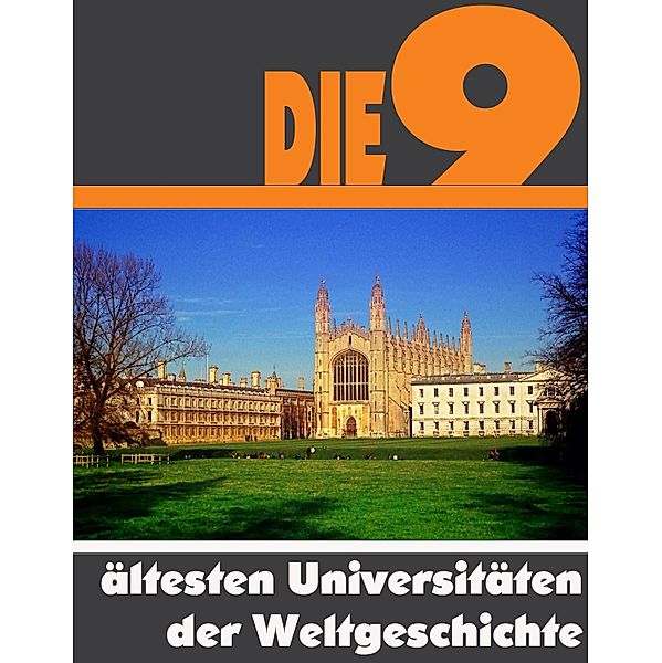 Die neun ältesten Universitäten der Weltgeschichte, A. D. Astinus
