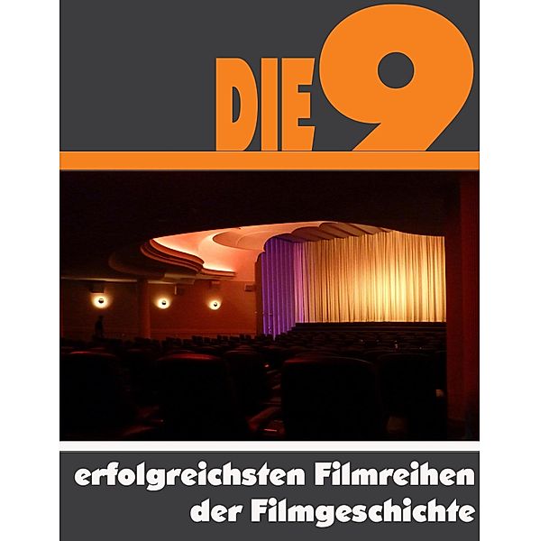 Die Neun erfolgreichsten Filmreihen der Filmgeschichte, A. D. Astinus