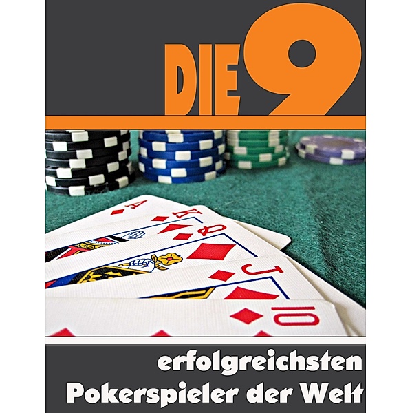 Die neun erfolgreichsten Pokerspieler der Welt, A. D. Astinus