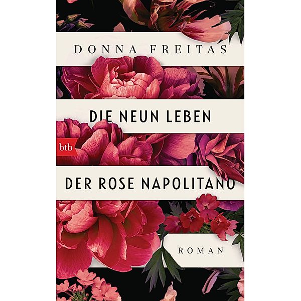 Die neun Leben der Rose Napolitano, Donna Freitas