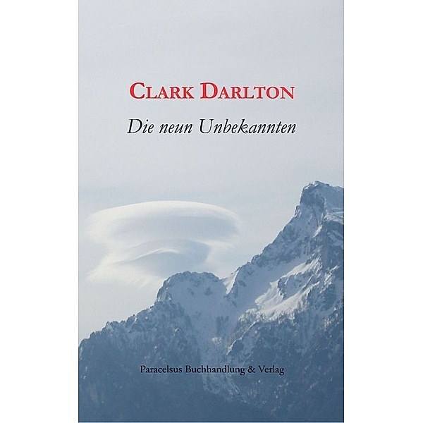 Die neun Unbekannten, Clark Darlton