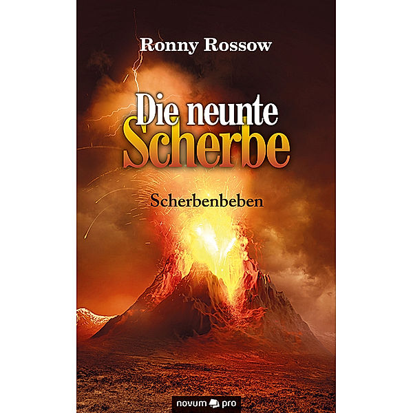 Die neunte Scherbe, Ronny Rossow