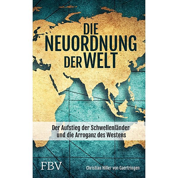 Die Neuordnung der Welt, Christian Hiller von Gaertringen