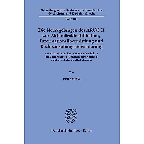 Die Neuregelungen des ARUG II zur Aktionärsidentifikation, Informationsübermittlung und Rechtsausübungserleichterung., Paul Schütte