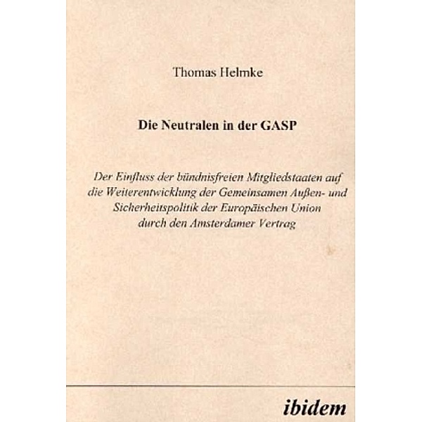 Die Neutralen in der GASP, Thomas Helmke