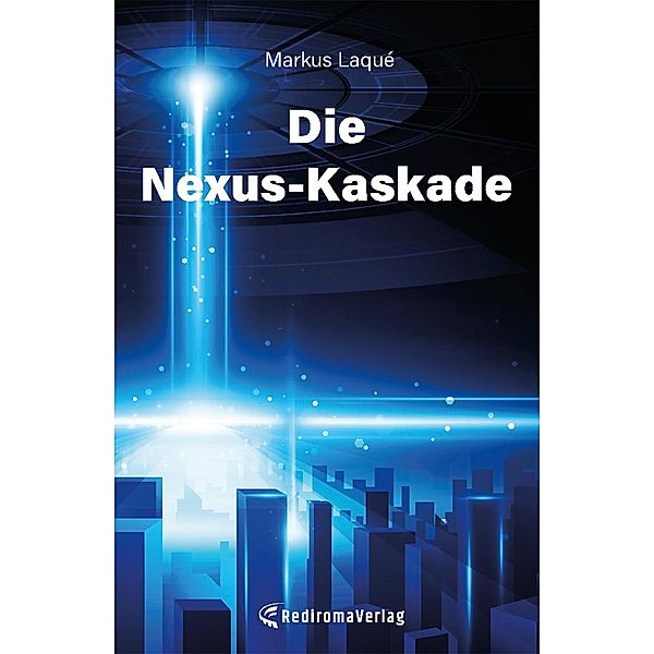 Die Nexus-Kaskade, Markus Laqué