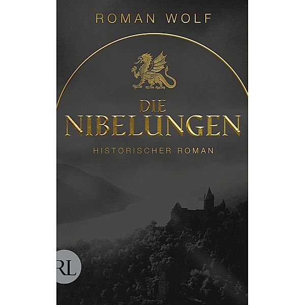 Die Nibelungen, Roman Wolf