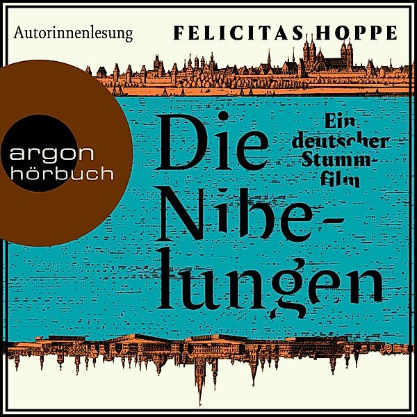 Die Nibelungen, Felicitas Hoppe