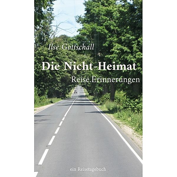 Die Nicht-Heimat, Ilse Gottschall