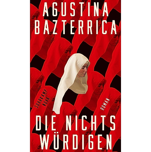 Die Nichtswürdigen, Agustina Bazterrica