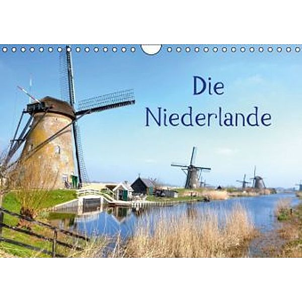 Die Niederlande (Wandkalender 2015 DIN A4 quer), Joana Kruse