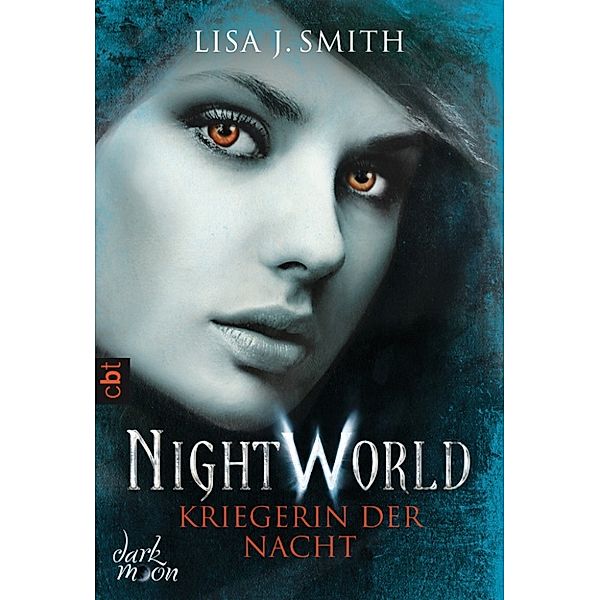 Die NIGHT WORLD-Reihe: Night World - Kriegerin der Nacht, Lisa J. Smith