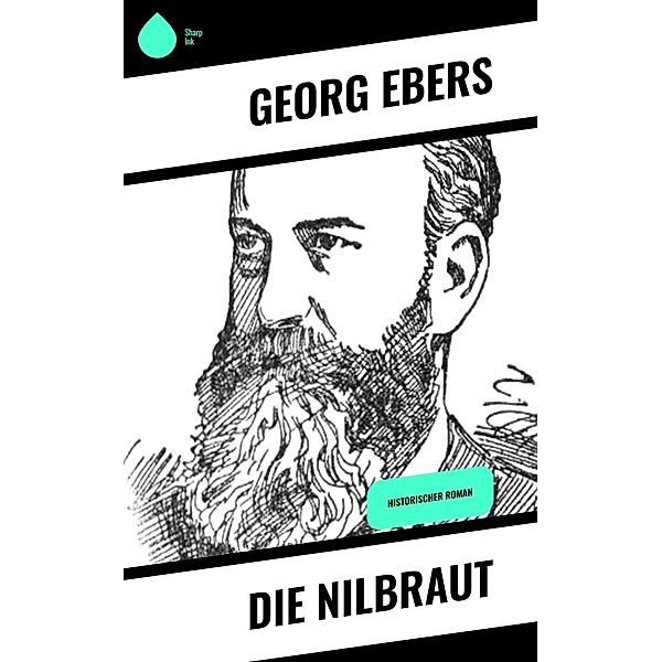 Die Nilbraut, Georg Ebers