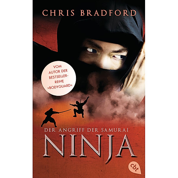 Die Ninja-Reihe: Ninja - Der Angriff der Samurai, Chris Bradford