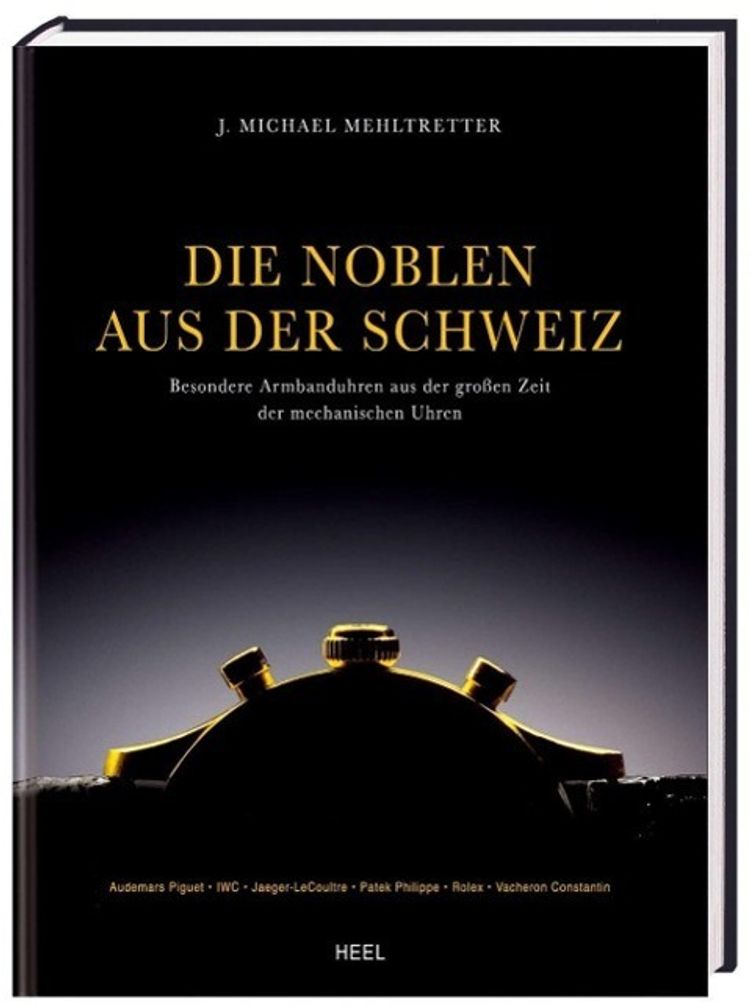 Die Noblen aus der Schweiz Buch versandkostenfrei bei Weltbild.ch