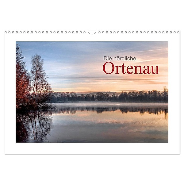 Die nördliche Ortenau (Wandkalender 2024 DIN A3 quer), CALVENDO Monatskalender, Christiane calmbacher