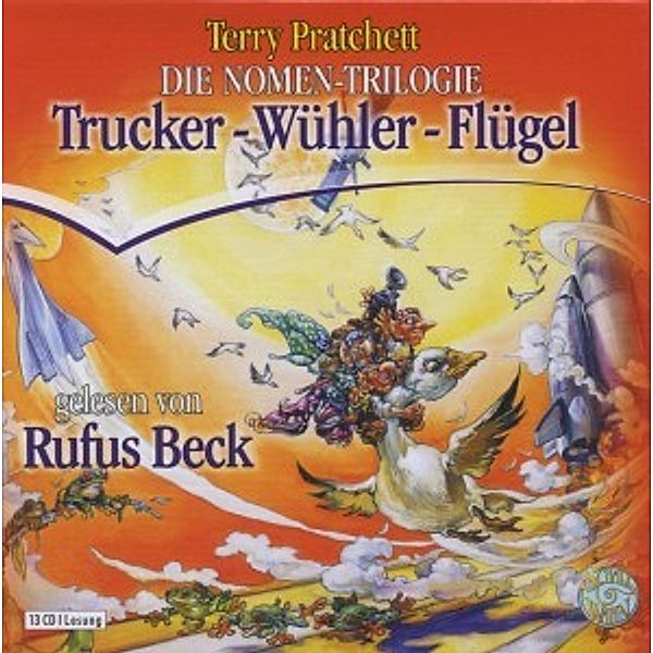 Die Nomen-Trilogie,Trucker-Wühler-Flügel, Rufus Beck