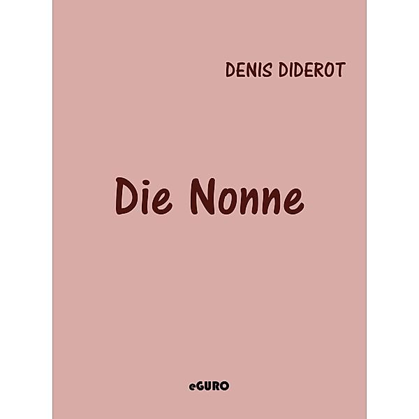 Die Nonne, Denis Diderot