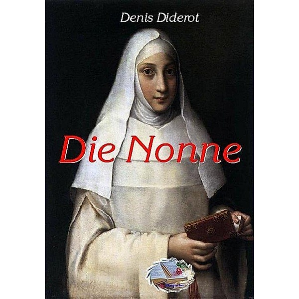 Die Nonne (Illustriert), Denis Diderot