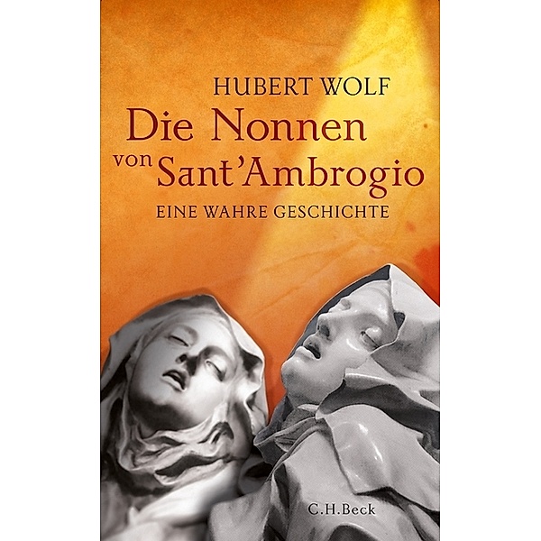 Die Nonnen von Sant'Ambrogio, Hubert Wolf