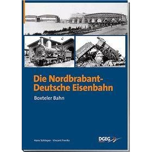 Die Nordbrabant-Deutsche Eisenbahn, Hans Schlieper, Vincent Freriks