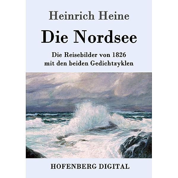 Die Nordsee, Heinrich Heine