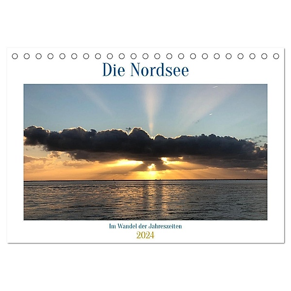 Die Nordsee - Im Wandel der Jahreszeiten (Tischkalender 2024 DIN A5 quer), CALVENDO Monatskalender, Monique Jager