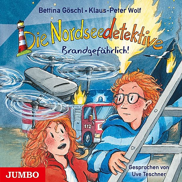 Die Nordseedetektive - 12 - Die Nordseedetektive. Brandgefährlich! [Band 12], Klaus-Peter Wolf, Bettina Göschl