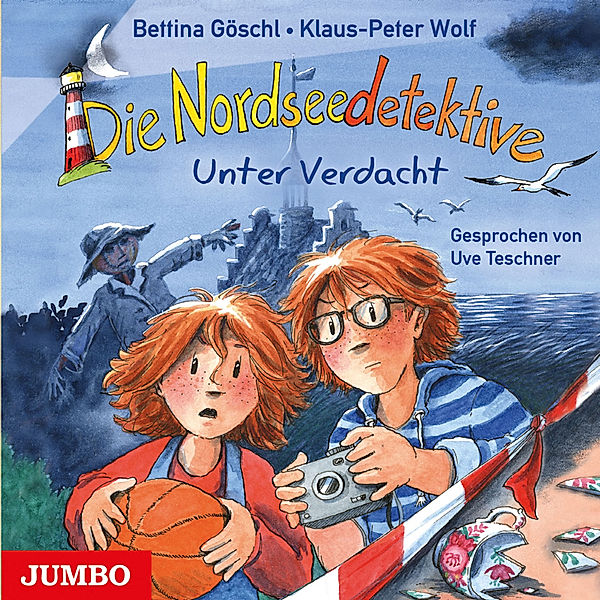 Die Nordseedetektive - 6 - Unter Verdacht, Klaus-Peter Wolf, Bettina Göschl