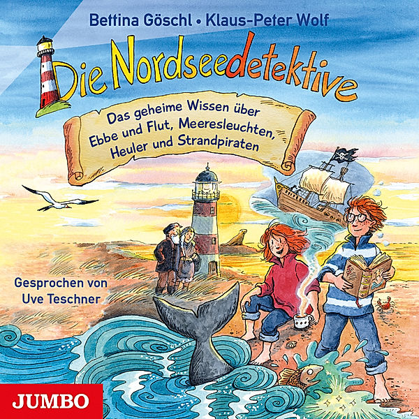 Die Nordseedetektive. Das geheime Wissen über Ebbe und Flut, Meeresleuchten, Heuler und Strandpiraten,Audio-CD, Bettina Göschl, Klaus-Peter Wolf