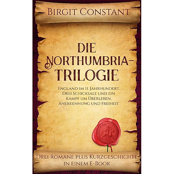 Die Northumbria-Trilogie, Birgit Constant