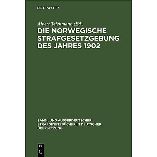 Die norwegische Strafgesetzgebung des Jahres 1902